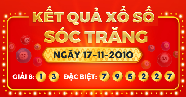 Kết quả xổ số Sóc Trăng ngày 17/11/2010
