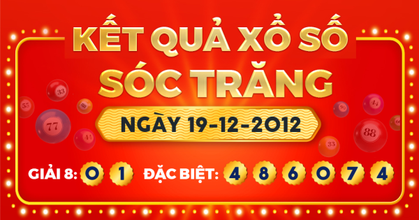 Kết quả xổ số Sóc Trăng ngày 19/12/2012