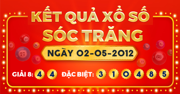 Kết quả xổ số Sóc Trăng ngày 2/5/2012