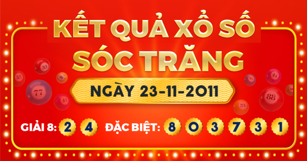 Kết quả xổ số Sóc Trăng ngày 23/11/2011