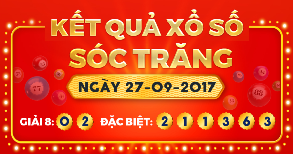 Kết quả xổ số Sóc Trăng ngày 27/9/2017