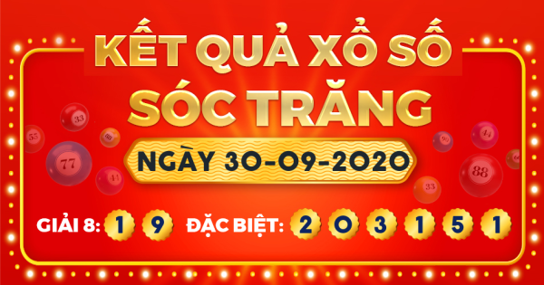 Kết quả xổ số Sóc Trăng ngày 30/9/2020